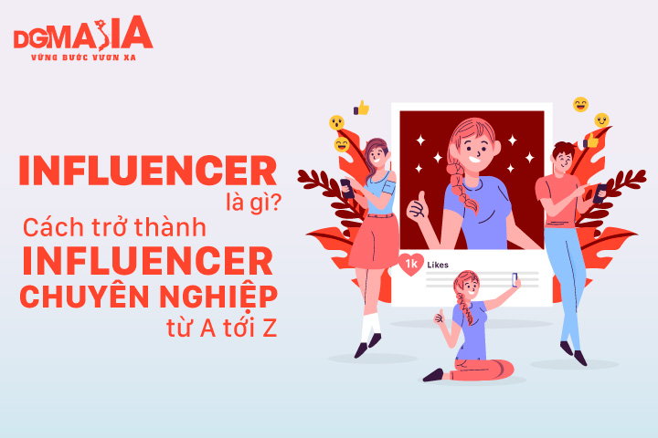 Influencer là gì