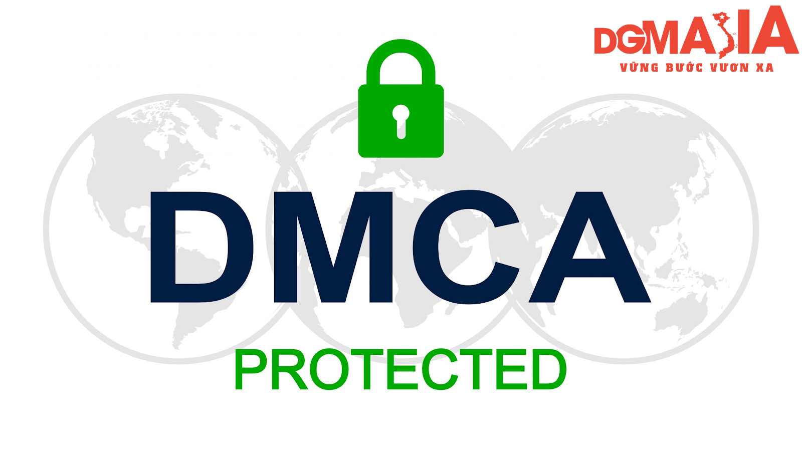 DMCA giúp cho bạn bảo vệ quyền tác giả của mình tốt hơn DMCA giúp cho bạn bảo vệ quyền tác giả của mình tốt hơn