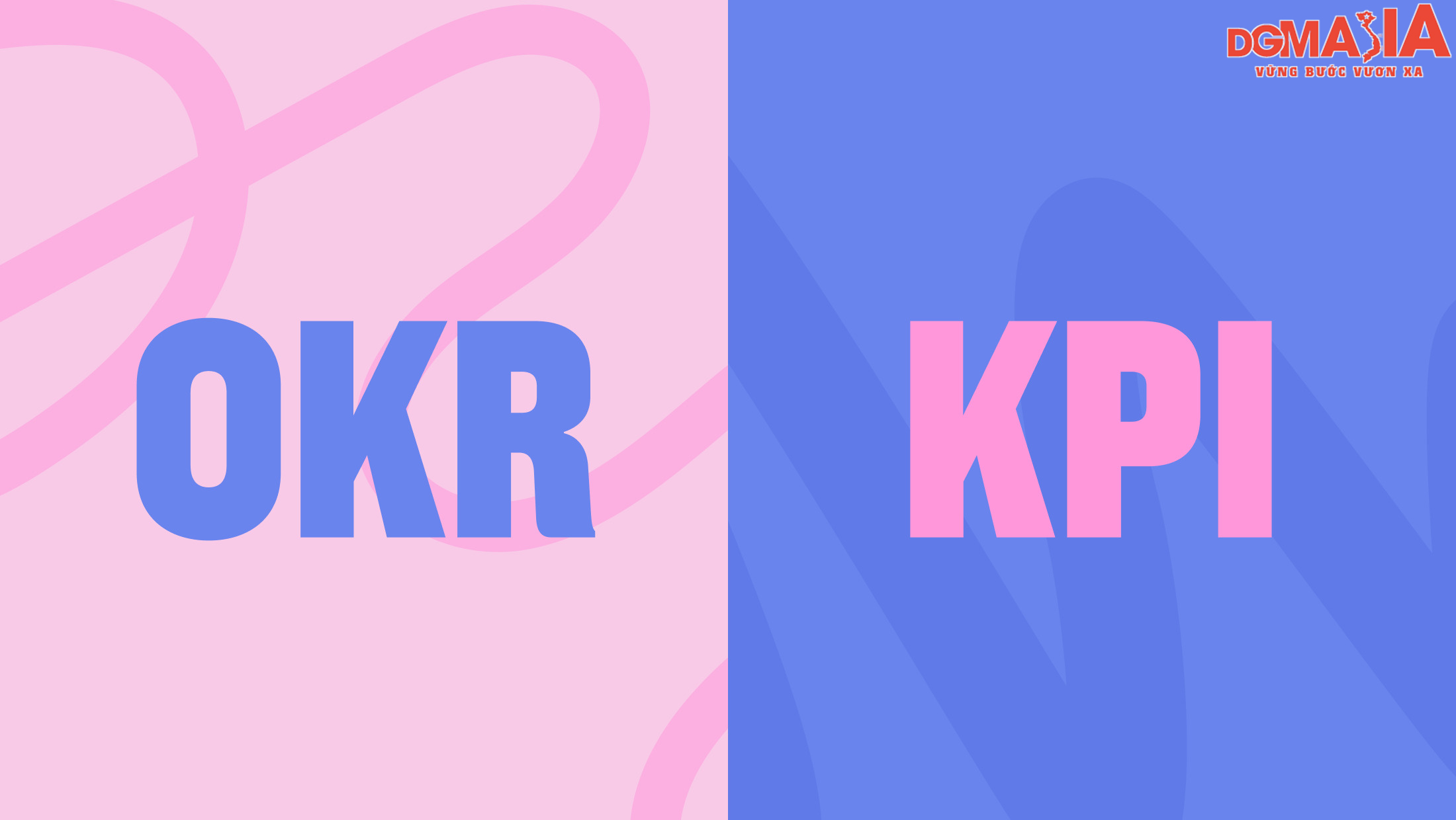 Cả KPI và OKR đều có những ưu nhược điểm của riêng mình Cả KPI và OKR đều có những ưu nhược điểm của riêng mình